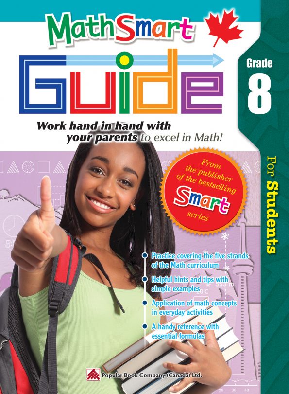 MathSmart Guide Grade 8 Student Workbook Popular Book Company (Canada) Ltd.